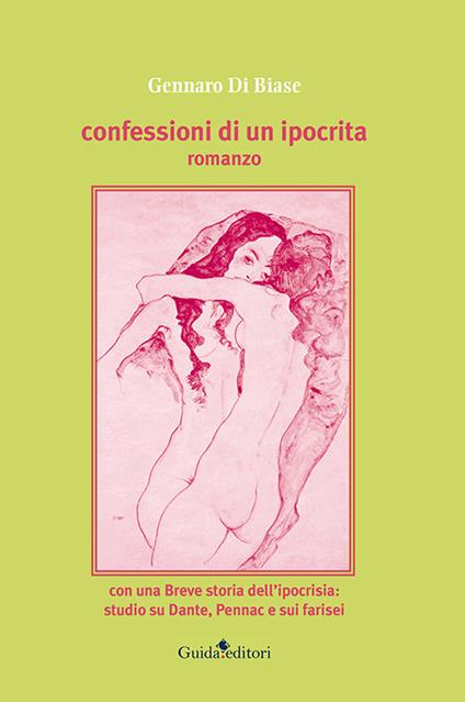 Confessioni di un ipocrita - Gennaro Di Biase - copertina
