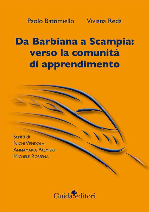 Da Barbiana a Scampia. Verso la comunità di apprendimento - Paolo Battimiello - copertina