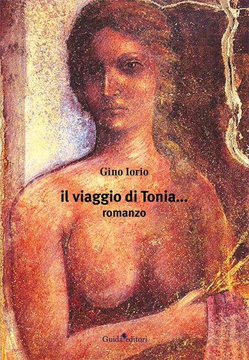 Il viaggio di Tonia... - Gino Iorio - copertina