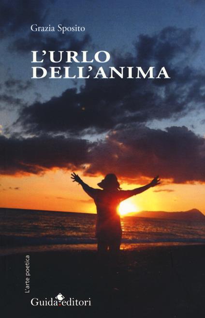 L'urlo dell'anima - Grazia Sposito - copertina