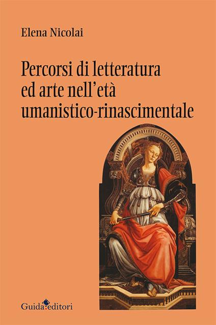 Percorsi di letteratura ed arte nell'età umanistico-rinascimentale - Elena Nicolai - copertina