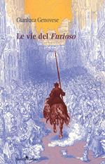 Le vie del «Furioso»