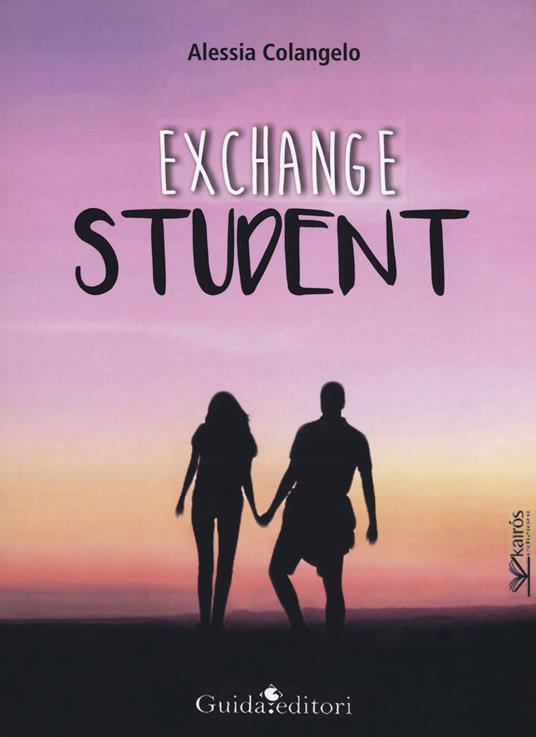 Exchange student - Alessia Colangelo - copertina