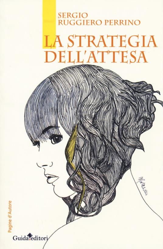 La strategia dell'attesa - Sergio Ruggiero Perrino - copertina