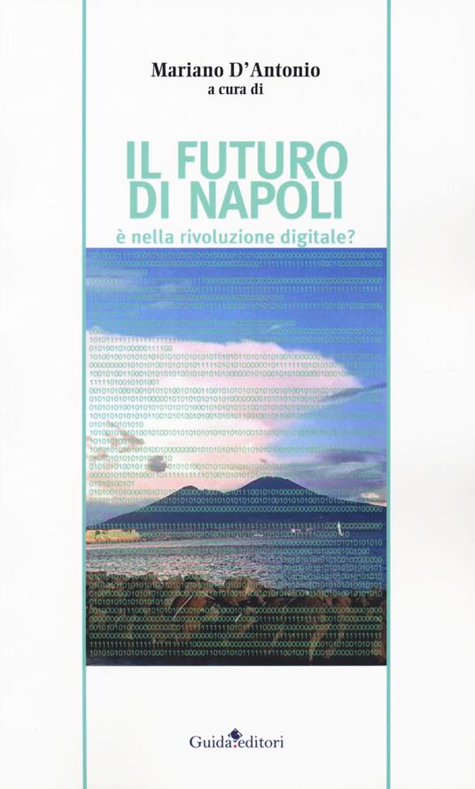 Il futuro di Napoli è nella rivoluzione digitale? - copertina