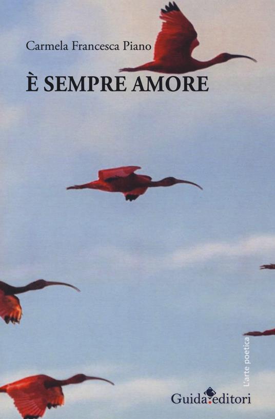 È sempre amore - Carmela Francesca Piano - copertina