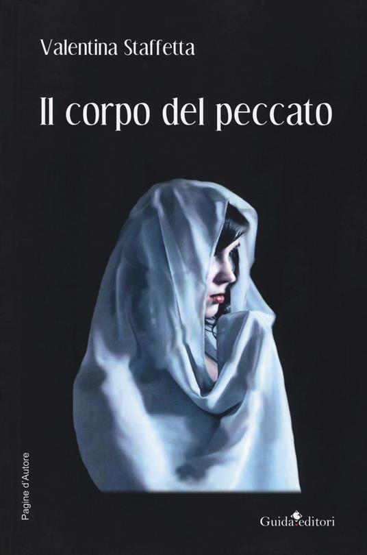 Il corpo del peccato - Valentina Staffetta - copertina