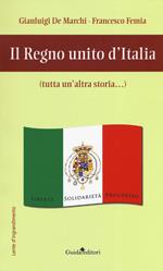 Il regno unito d'Italia (tutta un'altra storia...)