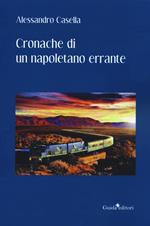 Cronache di un napoletano errante