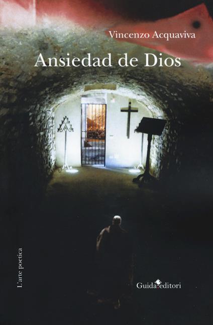Ansiedad di Dio - Vincenzo Acquaviva - copertina