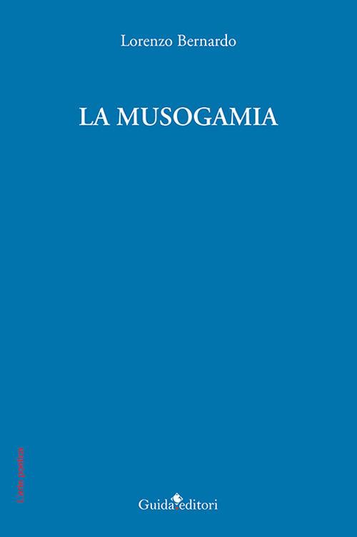 La musogamia - Lorenzo Bernardo - copertina
