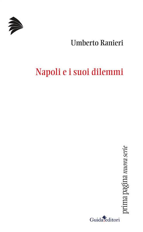 Napoli e i suoi dilemmi - Umberto Ranieri - copertina