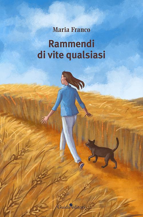 Rammendi di vite qualsiasi - Maria Franco - copertina