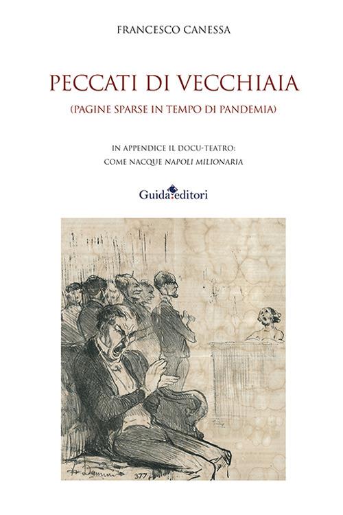 Peccati di vecchiaia. (Pagine sparse in tempo di pandemia) - Francesco Canessa - copertina