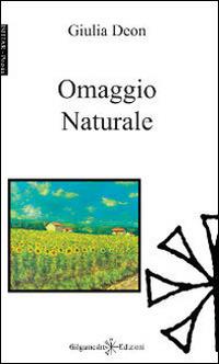 Omaggio naturale - Giulia Deon - copertina