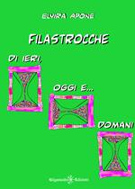 Filastrocche di ieri, oggi e... domani