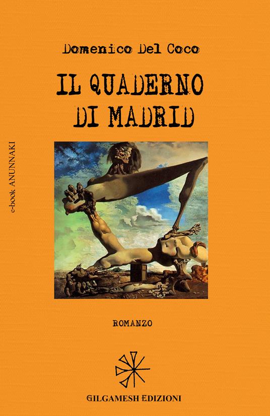 Il quaderno di Madrid - Domenico Del Coco - ebook