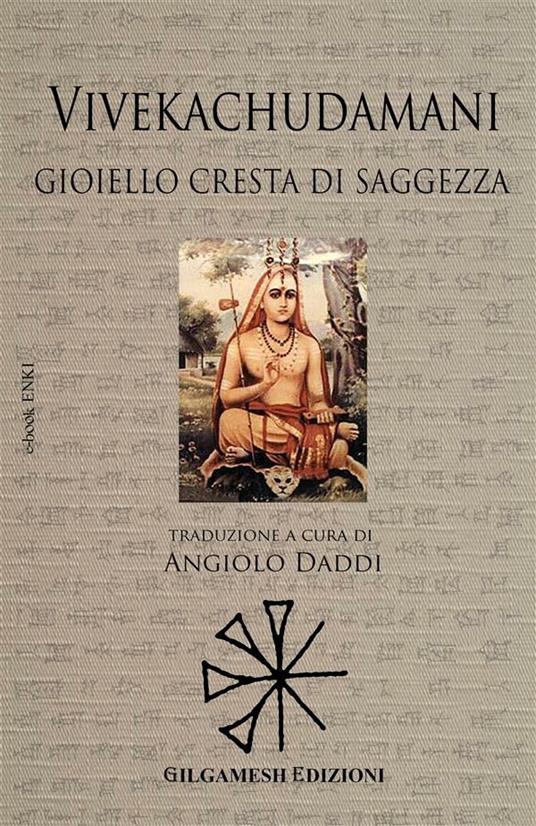 Vivekachudamani. Gioiello cresta di saggezza - Adi Shankara,Angiolo Daddi - ebook