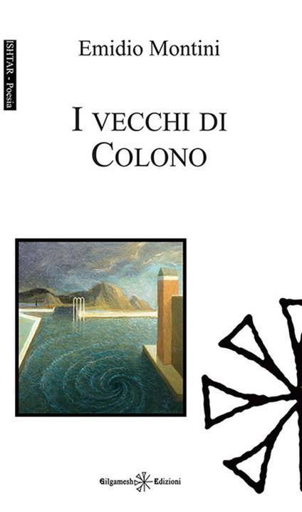 I vecchi di Colono - Emidio Montini - copertina