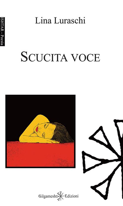 Scucita voce - Lina Luraschi - copertina