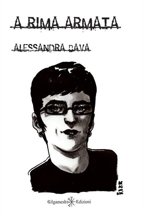 A rima armata - Alessandra Bava - copertina