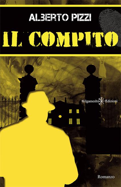 Il compito - Alberto Pizzi - copertina