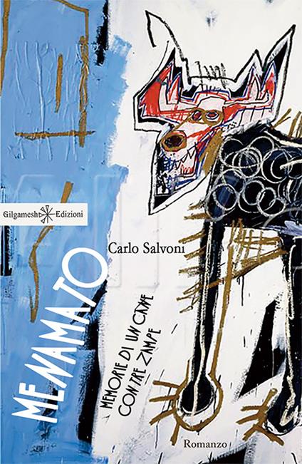 Menamato. Memorie di un cane con tre zampe. Con Libro in brossura - Carlo Salvoni - copertina