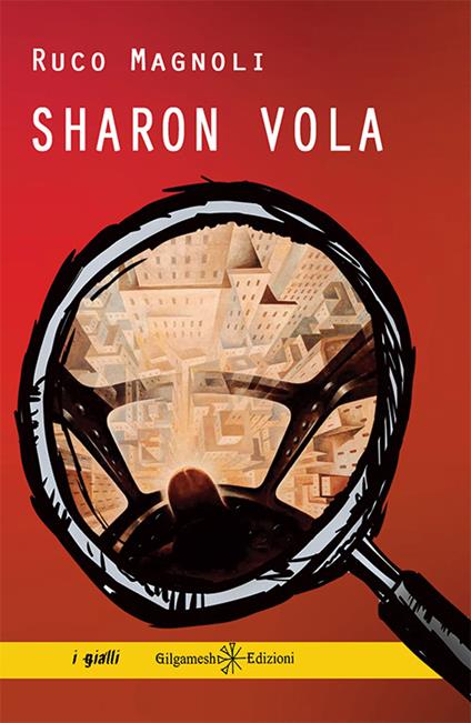 Sharon vola. Con Libro in brossura - Ruco Magnoli - copertina