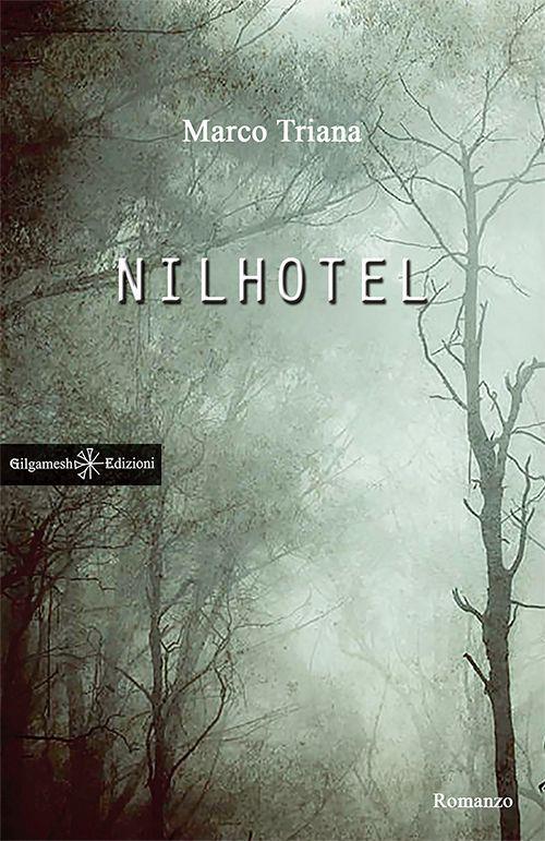 Nilhotel - Marco Triana - copertina