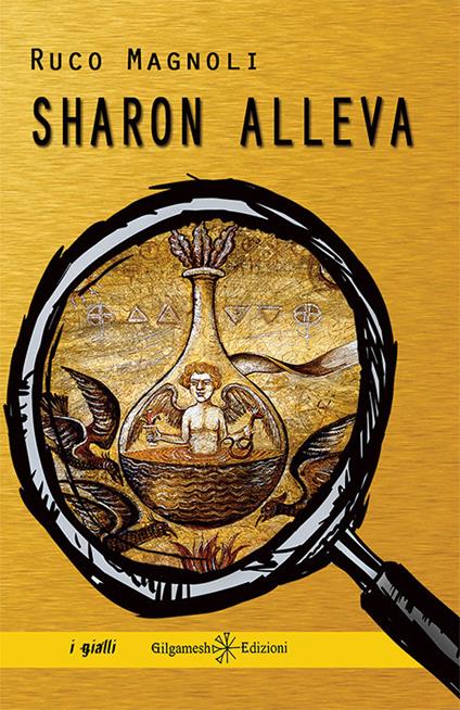 Sharon alleva. Con Libro in brossura - Ruco Magnoli - copertina