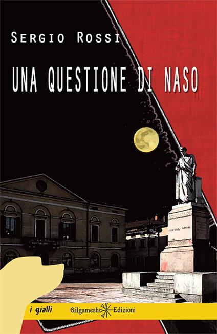 Una questione di naso. Con Libro in brossura - Sergio Rossi - copertina