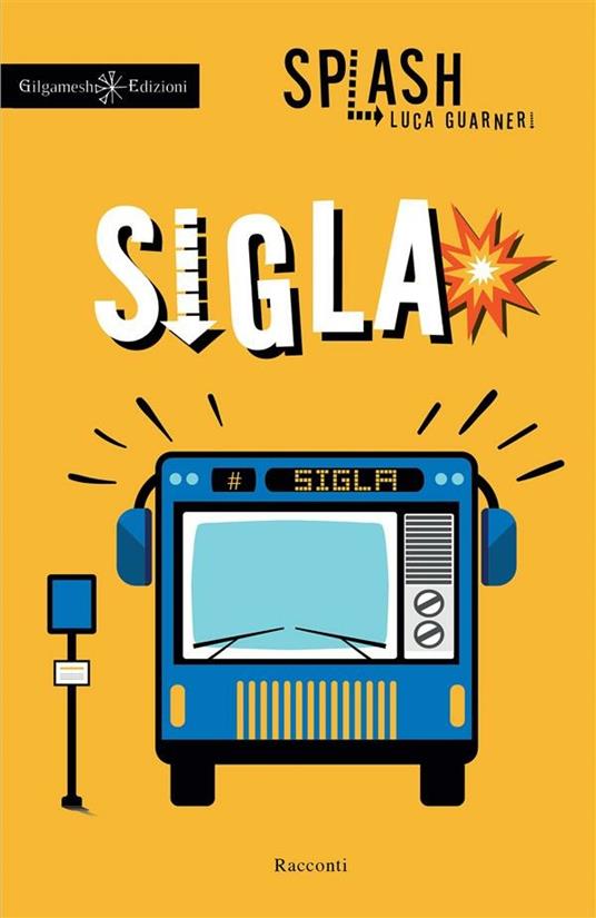 Sigla - Luca Guarneri - ebook