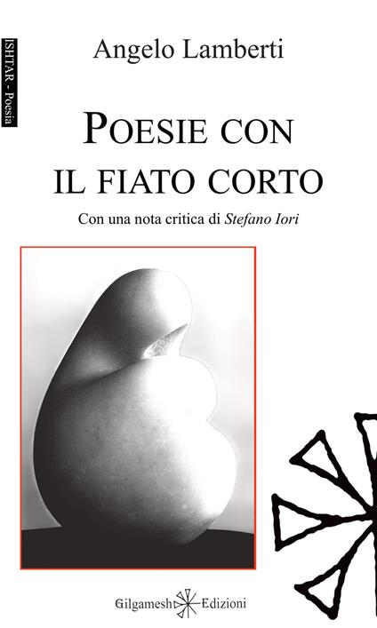 Poesie con il fiato corto. Con Libro in brossura - Angelo Lamberti - copertina