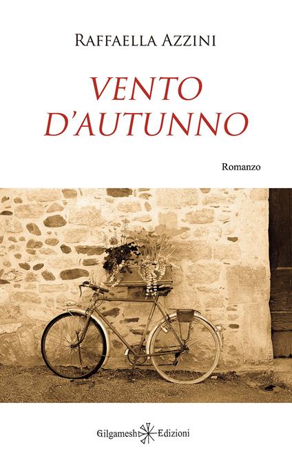 Vento d'autunno. Con Libro in brossura - Raffaella Azzini - copertina