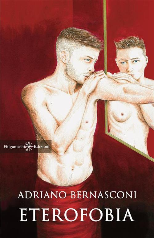 Eterofobia - Adriano Bernasconi - ebook