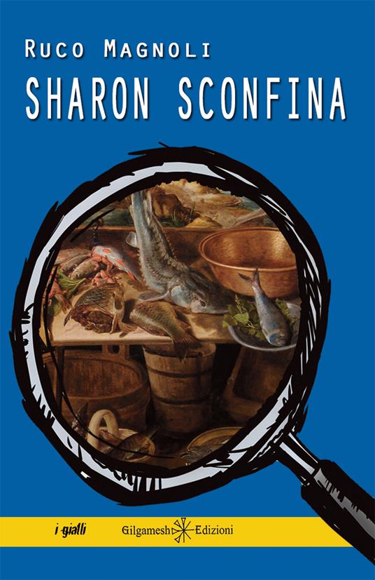 Sharon sconfina. Con Libro in brossura - Ruco Magnoli - copertina
