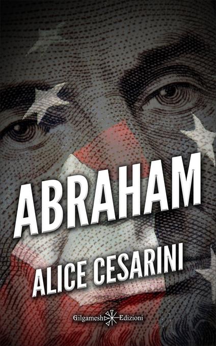 Abraham. Con Libro in brossura - Alice Cesarini - copertina