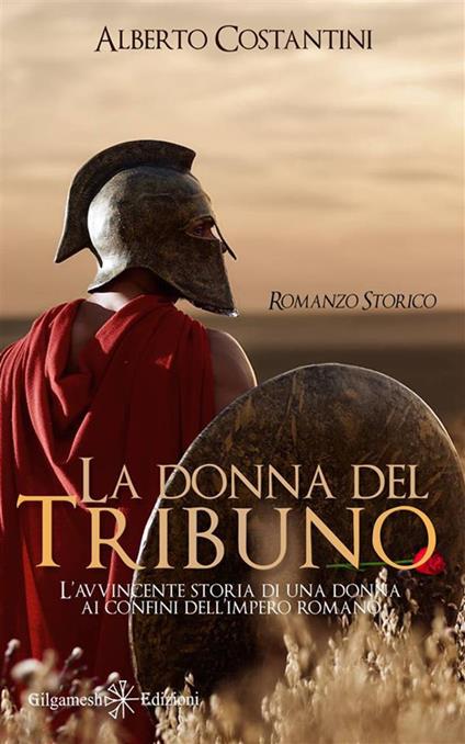 La donna del tribuno - Alberto Costantini - ebook