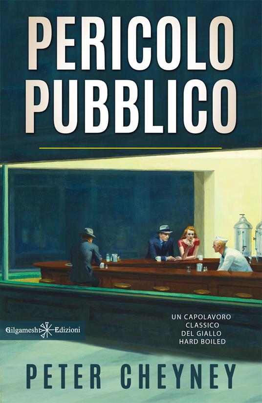 Pericolo pubblico - Peter Cheyney - ebook