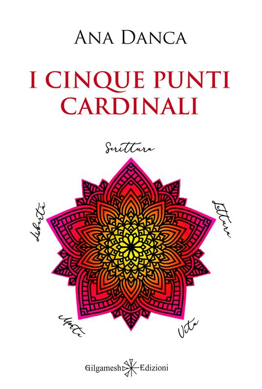 I cinque punti cardinali - Ana Danca - copertina