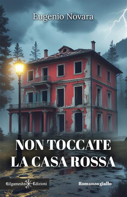 Non toccate la casa rossa - Eugenio Novara - copertina