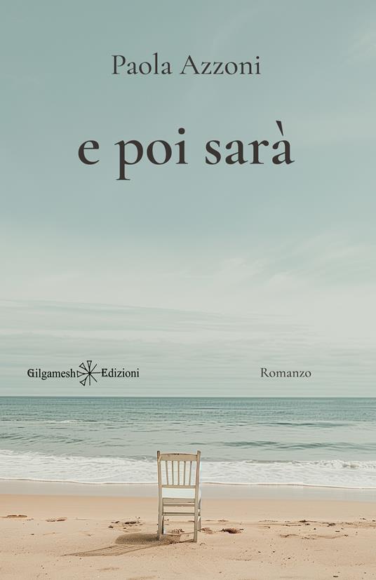 E poi sarà - Paola Azzoni - copertina