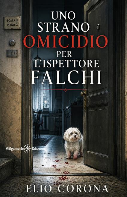 Uno strano omicidio per l'ispettore Falchi - Elio Corona - copertina