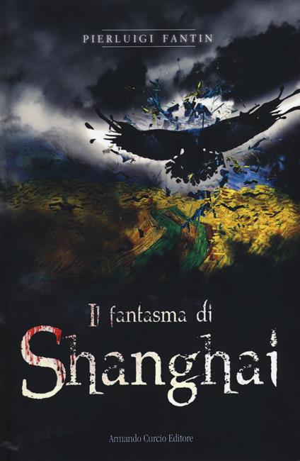 Il fantasma di Shanghai - Pierluigi Fantin - copertina