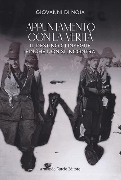 Appuntamento con la verità - Giovanni Di Noia - copertina