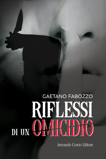Riflessi di un omicidio - Gaetano Fabozzo - copertina
