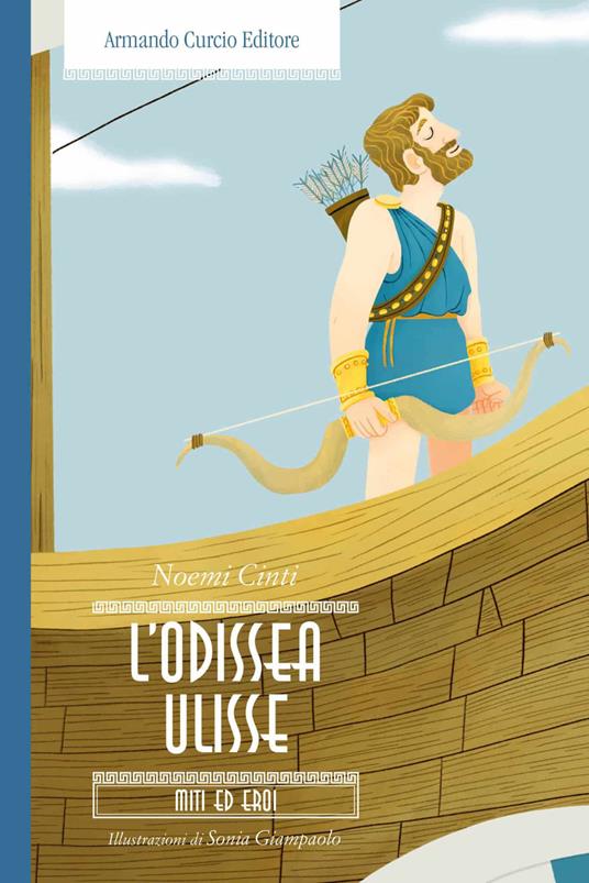 L'Odissea. Ulisse - Noemi Cinti - copertina