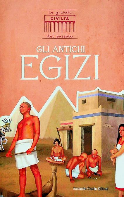 Gli antichi egizi - copertina