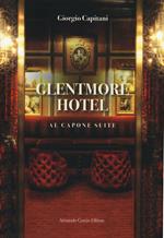 Glentmore Hotel. Al Capone Suite