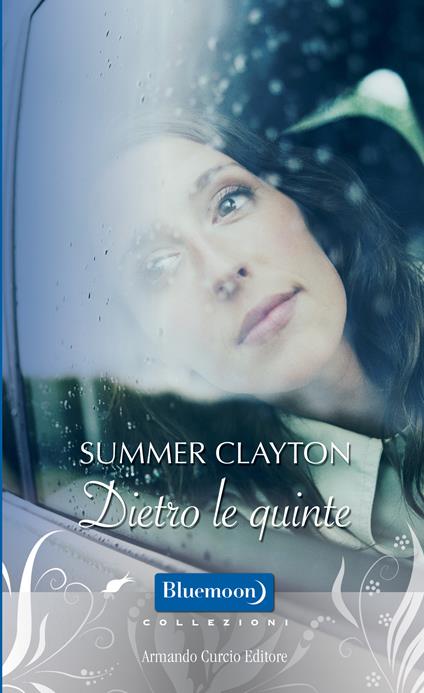 Dietro le quinte - Summer Clayton - ebook